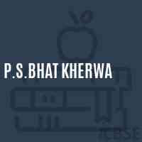 P.S.Bhat Kherwa Primary School Logo