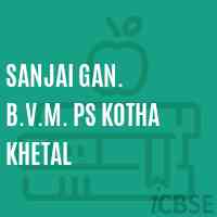 Sanjai Gan. B.V.M. Ps Kotha Khetal Primary School Logo