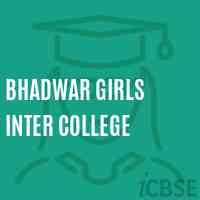 Bhadwar Girls Inter College High School Logo