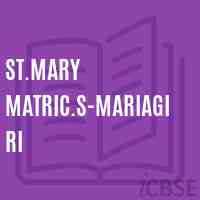 St.Mary Matric.S-Mariagiri Senior Secondary School Logo