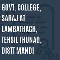 Govt. College, Saraj at Lambathach, Tehsil Thunag, Distt Mandi Logo