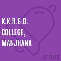 K.K.R.G.D. College, Manjhana Logo