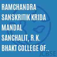 Ramchandra Sanskritik Krida Mandal Sanchalit, R.K. Bhakt College of Pharmacy, M.G.Road Logo