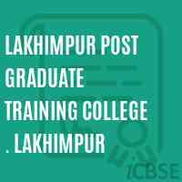 Lakhimpur Post Graduate Training College . Lakhimpur Logo
