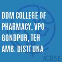 DDM College of Pharmacy, VPO Gondpur, Teh Amb. Distt Una Logo