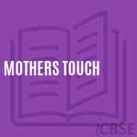 Mothers Touch School Logo