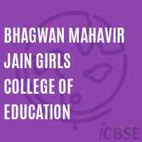 Bhagwan Mahavir Jain Girls College of Education Logo