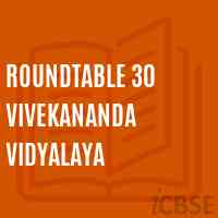 Roundtable 30 Vivekananda Vidyalaya School Logo