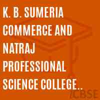 K. B. Sumeria Commerce and Natraj Professional Science College (B. Com.) Logo