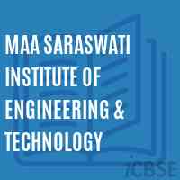 Maa Saraswati Institute of Engineering & Technology Logo