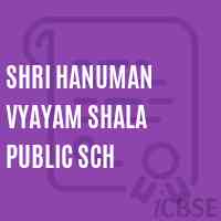 Shri Hanuman Vyayam Shala Public Sch School Logo