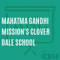 Mahatma Gandhi Mission'S Clover Dale School Logo