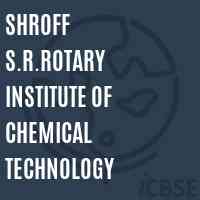 Shroff S.R.Rotary Institute of Chemical Technology Logo