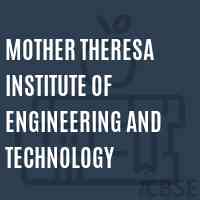 Mother Theresa Institute of Engineering and Technology Logo
