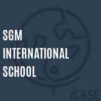 Sgm International School Logo