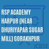 Rsp Academy Harpur (Near Dhuriyapar Sugar Mill) Gorakhpur School Logo