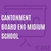 Cantonment Board Eng Midium School Logo