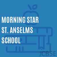 Morning Star St. Anselms School Logo