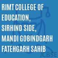 RIMT College of Education, Sirhind Side, Mandi Gobindgarh Fatehgarh Sahib Logo