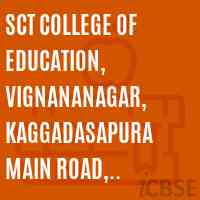 SCT College of Education, Vignananagar, Kaggadasapura Main Road, Thippasandra, Bangalore -75 Logo
