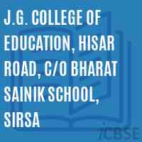 J.G. College of Education, Hisar Road, C/o Bharat Sainik School, Sirsa Logo