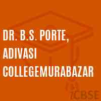Dr. B.S. Porte, Adivasi CollegeMurabazar Logo