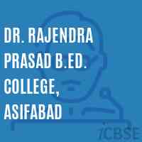 Dr. Rajendra Prasad B.Ed. College, Asifabad Logo