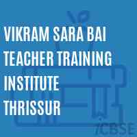 Vikram Sara Bai Teacher Training Institute Thrissur Logo
