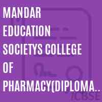 Mandar Education Societys College of Pharmacy(Diploma) Pedhambe Logo