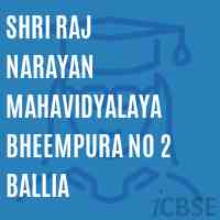 Shri Raj Narayan Mahavidyalaya Bheempura No 2 Ballia College Logo