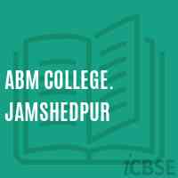 ABM college. Jamshedpur Logo