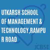 Utkarsh School of Management & Technology,Rampur Road Logo