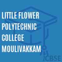 Little Flower Polytechnic College Moulivakkam Logo