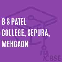 B S Patel College, Sepura, Mehgaon Logo