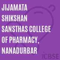Jijamata Shikshan Sansthas College of Pharmacy, Nanadurbar Logo