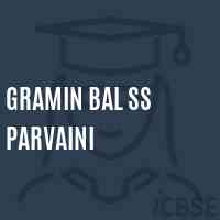 Gramin Bal Ss Parvaini Secondary School Logo