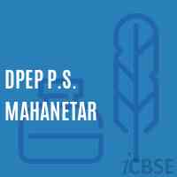 Dpep P.S. Mahanetar Primary School Logo