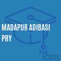 Madapur Adibasi Pry Primary School Logo