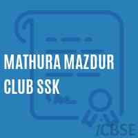 Mathura Mazdur Club Ssk Primary School Logo