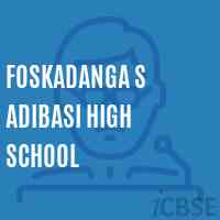 Foskadanga S Adibasi High School Logo