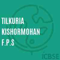 Tilkuria Kishormohan F.P.S Primary School Logo