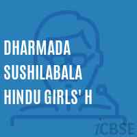 Dharmada Sushilabala Hindu Girls' H High School Logo