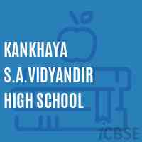 Kankhaya S.A.Vidyandir High School Logo