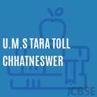 U.M.S Tara Toll Chhatneswer Middle School Logo