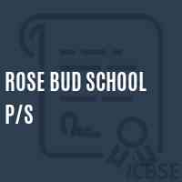 Rose Bud School P/s Logo