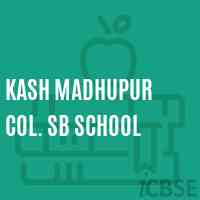 Kash Madhupur Col. Sb School Logo