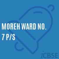 Moreh Ward No. 7 P/s Primary School Logo