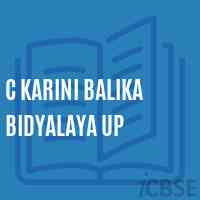 C Karini Balika Bidyalaya Up School Logo