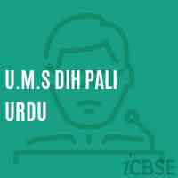 U.M.S Dih Pali Urdu Middle School Logo