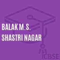 Balak M.S. Shastri Nagar Middle School Logo